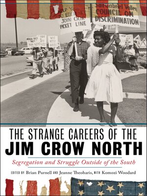 cover image of The Strange Careers of the Jim Crow North